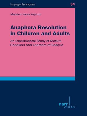 cover image of Anaphora Resolution in Children and  Adults